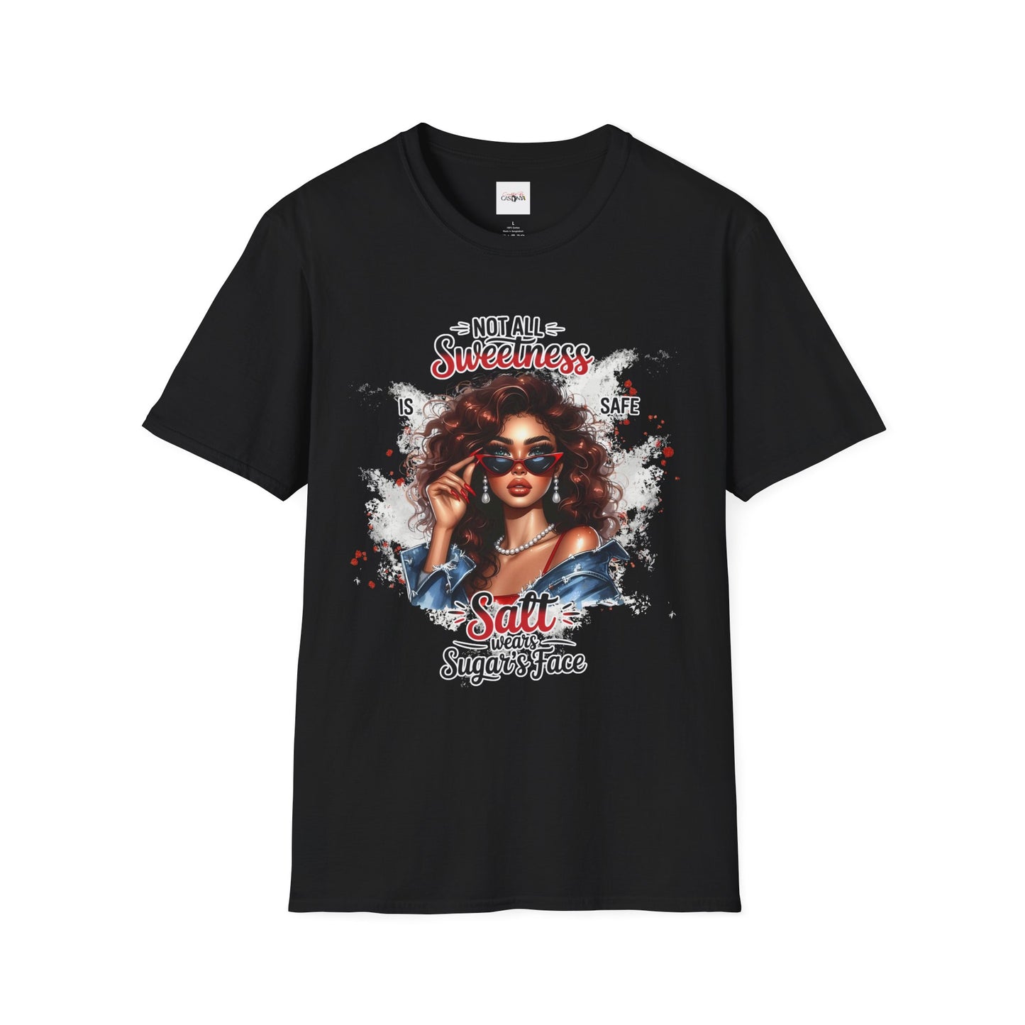 Not All Sweetness Is Safe Shirt – Salt Wears Sugar’s Face Graphic Tee – Bold Statement T-Shirt – Trendy Streetwear Women’s Empowerment Top
