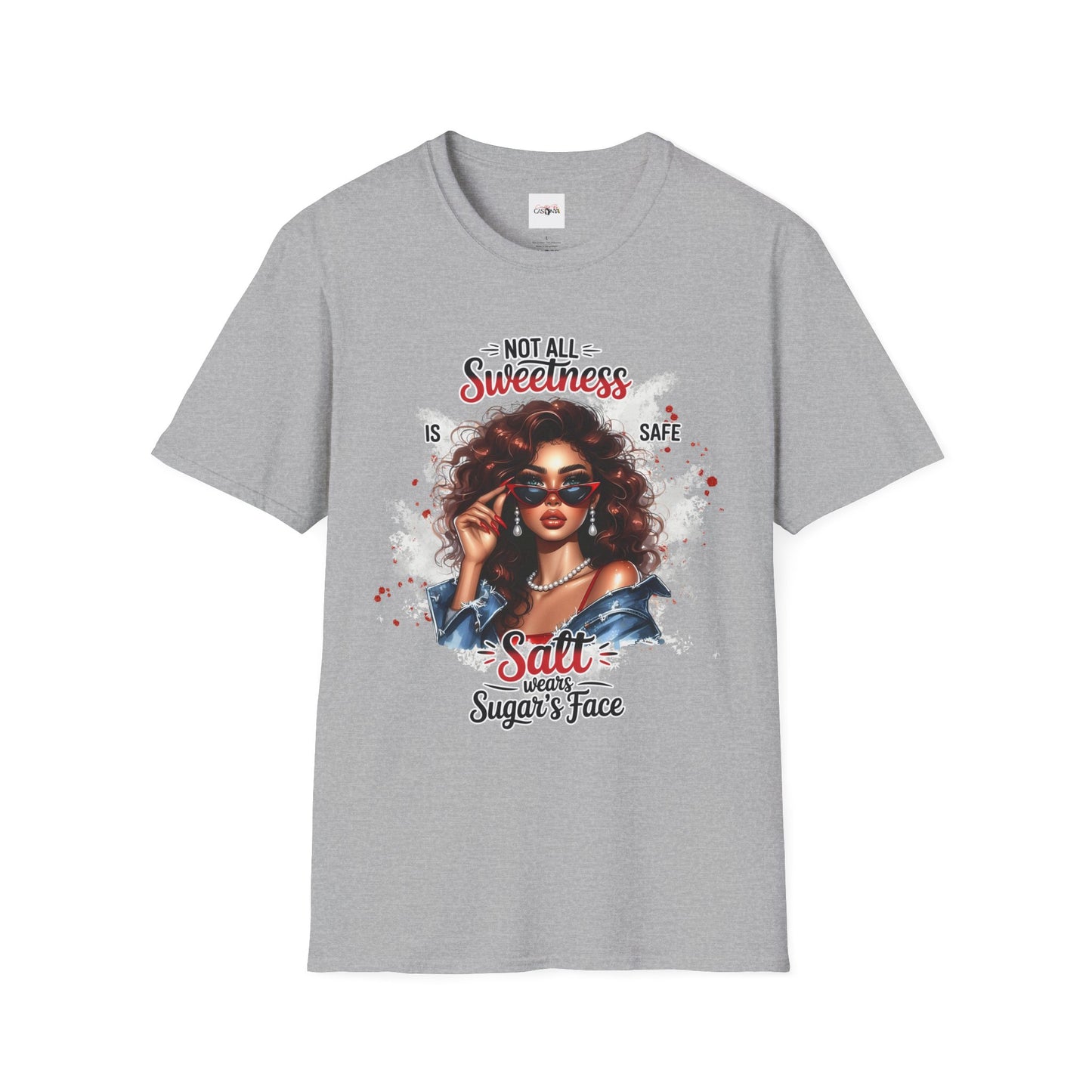 Not All Sweetness Is Safe Shirt – Salt Wears Sugar’s Face Graphic Tee – Bold Statement T-Shirt – Trendy Streetwear Women’s Empowerment Top