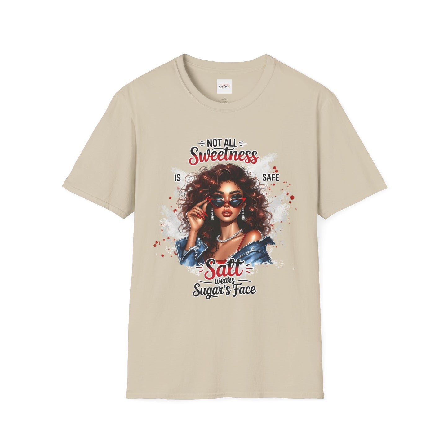 Not All Sweetness Is Safe Shirt – Salt Wears Sugar’s Face Graphic Tee – Bold Statement T-Shirt – Trendy Streetwear Women’s Empowerment Top
