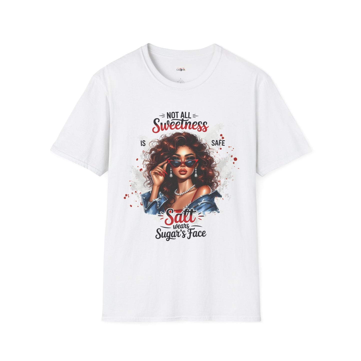 Not All Sweetness Is Safe Shirt – Salt Wears Sugar’s Face Graphic Tee – Bold Statement T-Shirt – Trendy Streetwear Women’s Empowerment Top