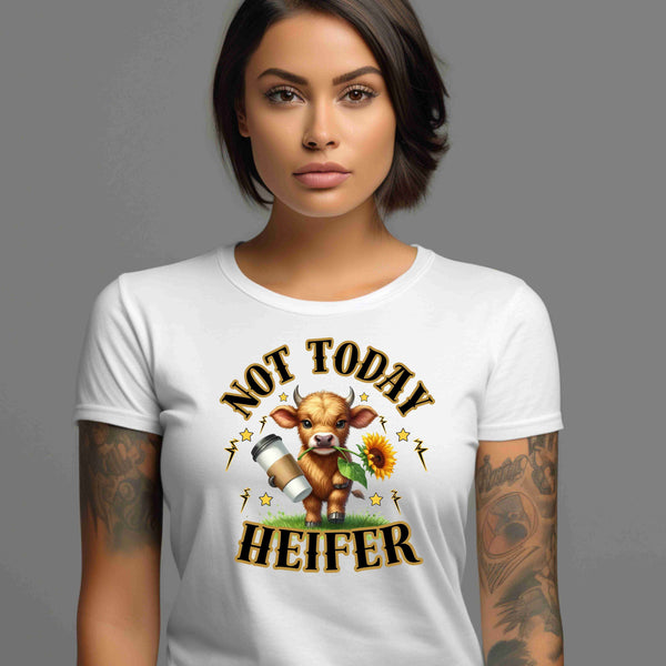 Not Today Heifer Funny Highland Cow